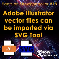 Adobe Illustrator vector files can be imported via SVG Tool