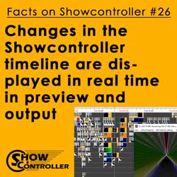 The preview and output in the Showcontroller timeline shows changes in real time